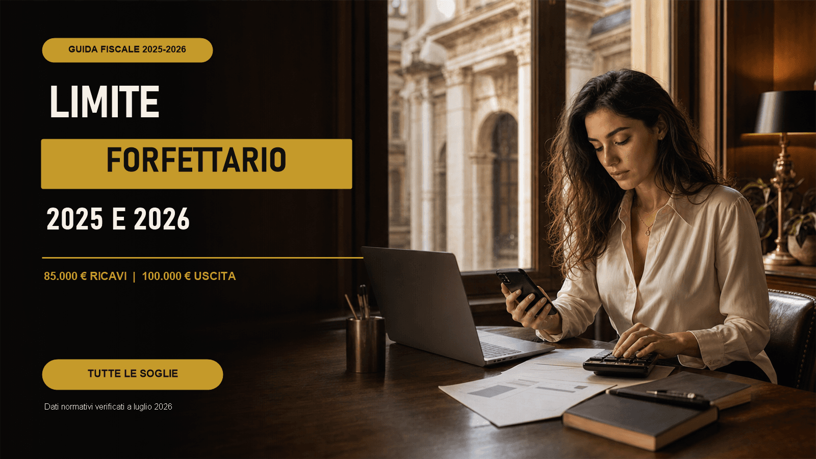 Limite forfettario 2025 e 2026: 85.000 € e altre soglie da conoscere
